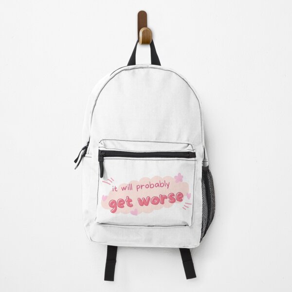 Item preview, Pink Cuteness Meets Uninspirational Humor: 'It Will Probably Get Worse designed and sold by Neitherworld-BJ.