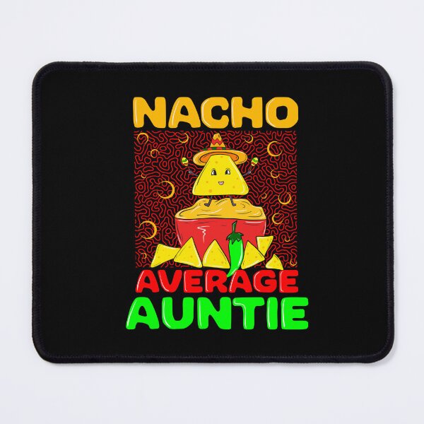 Item preview, Nacho Auntie 4 designed and sold by bennikaufmann.
