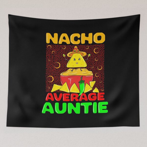 Item preview, Nacho Auntie 4 designed and sold by bennikaufmann.