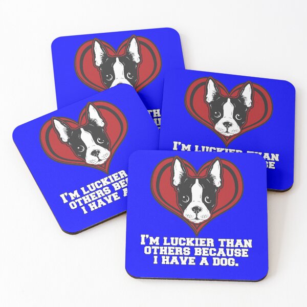 Item preview, Boston Terrier Dog I’m Luckier Than Others Because I Have A Dog designed and sold by fantasticdesign.