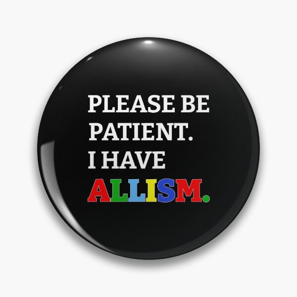 Aperçu de l'œuvre Soyez patient, je suis atteint d'allisme - Fond sombre créée et vendue par ThatIsSomething.