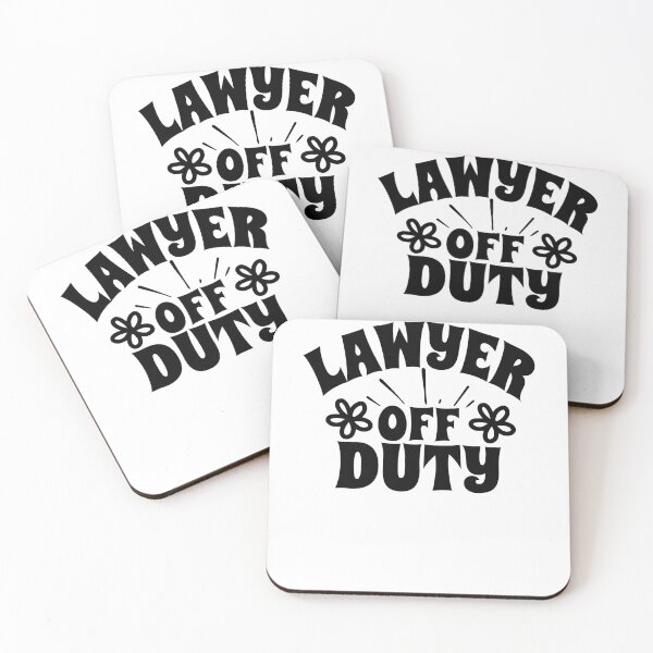 Item preview, Lawyer Off Duty designed and sold by Monica-Designs.