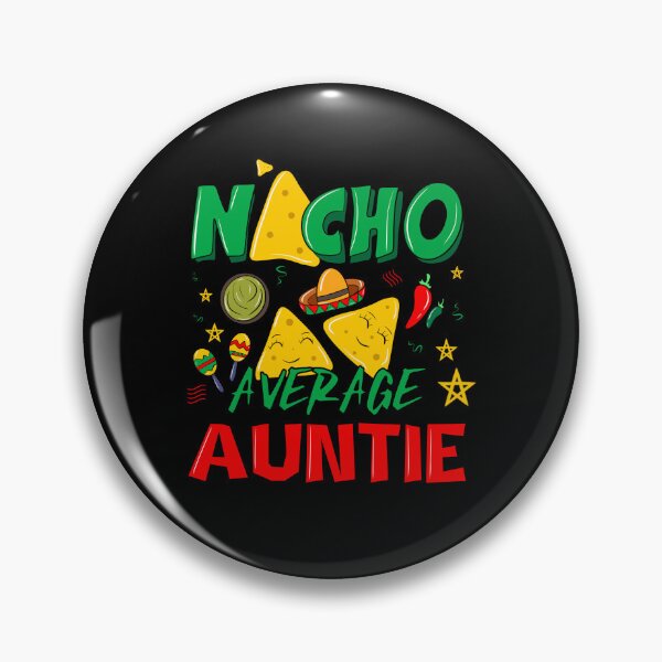 Item preview, Nacho Auntie 5 designed and sold by bennikaufmann.