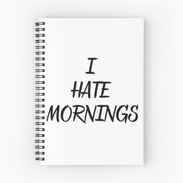 Item preview, I hate mornings designed and sold by MagicWardrobe.