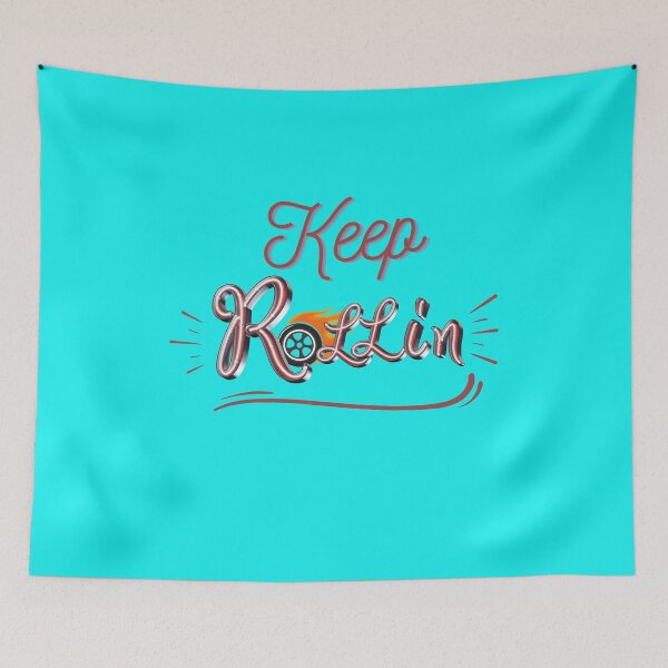 Item preview, Keep Rollin designed and sold by SaturnRings64.