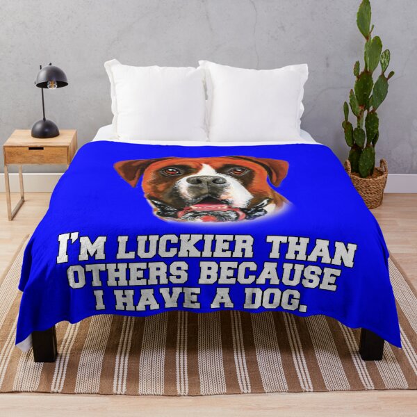 Item preview, Boxer Dog With Saying I’m Luckier Than Others Because I Have A Dog designed and sold by fantasticdesign.