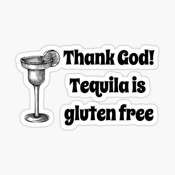 Item preview, Thank god ! tequila is gluten free designed and sold by Tooshe.