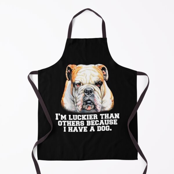 Item preview, Bulldogs Pet Owners I’m Luckier Than Others Because I Have A Dog designed and sold by fantasticdesign.