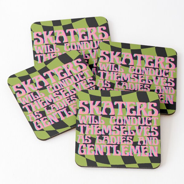 Item preview, Skaters will conduct themselves as ladies and gentlemen designed and sold by blatwig.