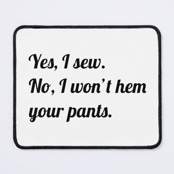 Item preview, Funny Sewing Quote designed and sold by NordicTurtle.