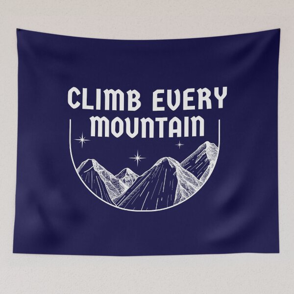 Item preview, Climb Every Mountain designed and sold by Harvey Bell.
