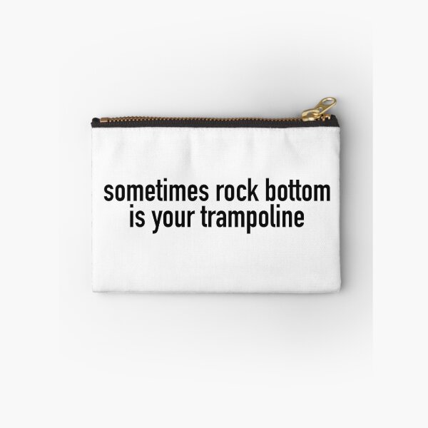 Artikelvorschau, „Manchmal ist der Tiefpunkt dein Trampolin“ entworfen und verkauft von designsbysara58.