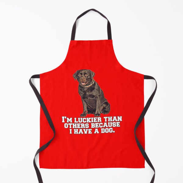 Item preview, Chocolate Labrador Retriever Dog I’m Luckier Than Others Because I Have A Dog designed and sold by fantasticdesign.
