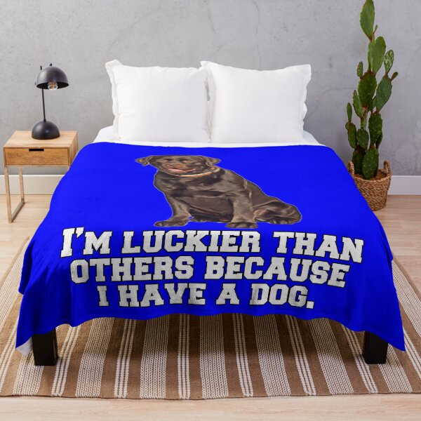 Item preview, Chocolate Labrador Retriever Dog I’m Luckier Than Others Because I Have A Dog designed and sold by fantasticdesign.