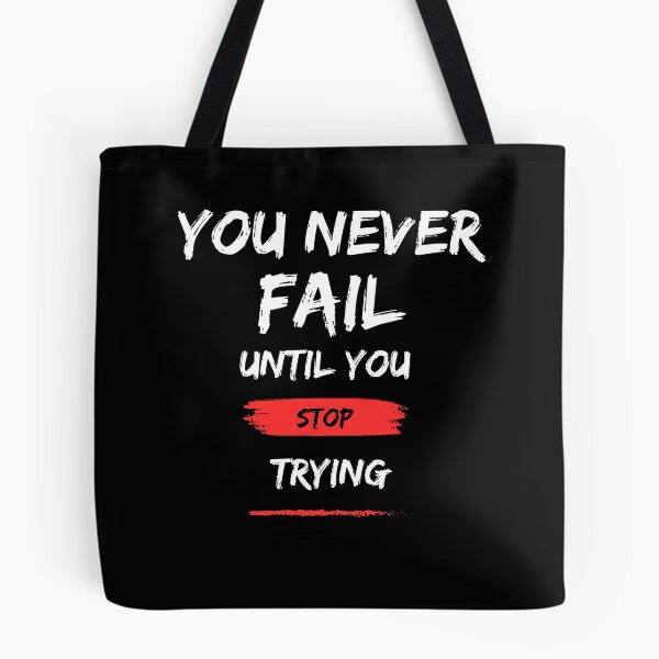 Item preview, You Never Fail Until You Stop Trying designed and sold by Dissan.