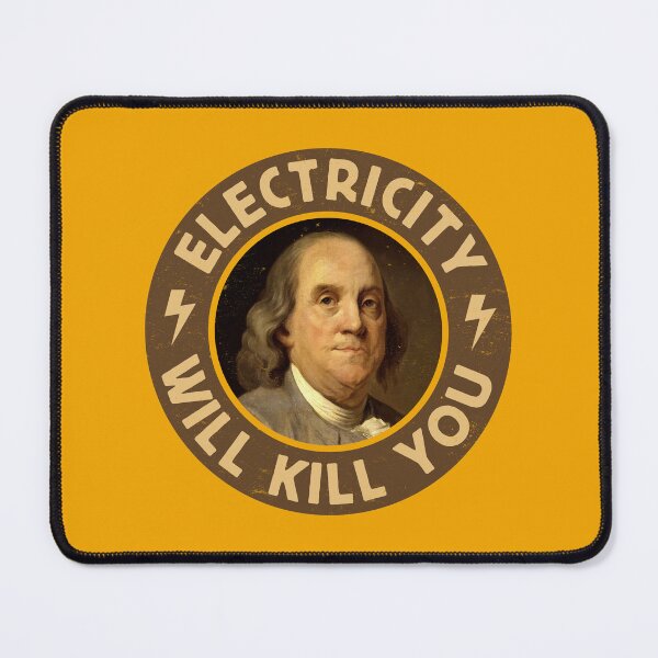 Item preview, Funny Benjamin Franklin Design: 'Lightning Will Kill You' designed and sold by hadleyfoo.