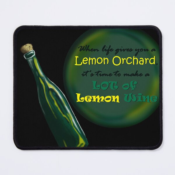 Item preview, When Life gives you a Lemon Orchard... designed and sold by Zovanah.
