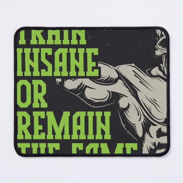 Item preview, train insane or remain the same designed and sold by Vekube.