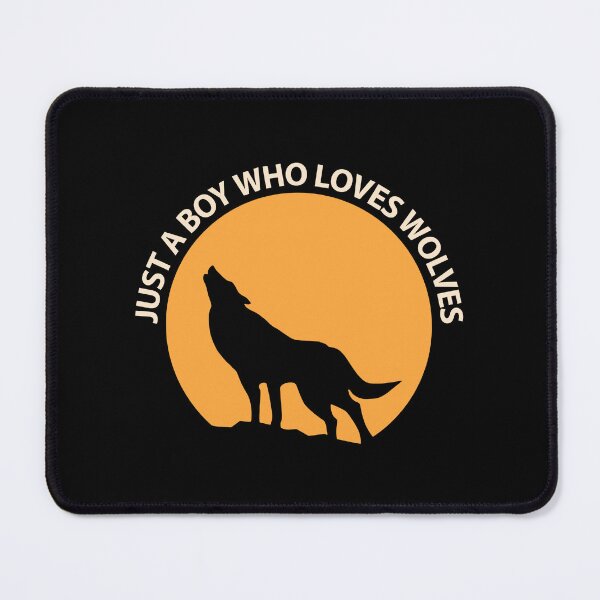 Item preview, Just a Boy Who Loves Wolves Be Brave Stay Wild designed and sold by StudioTina.