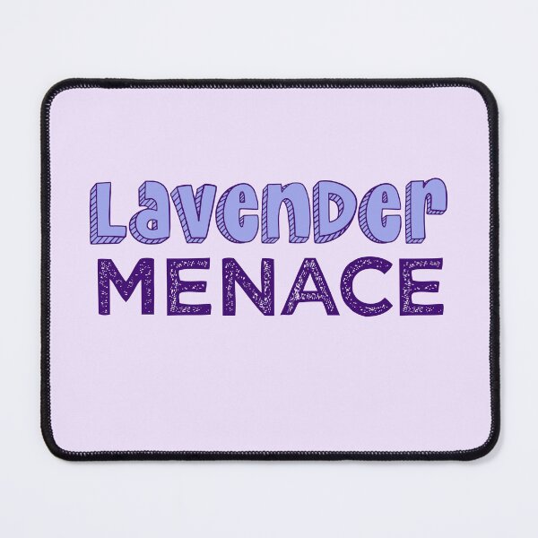 Item preview, Lavender Menace: lesbian LGBTQ+ feminist pride positive designed and sold by incurablehippie.