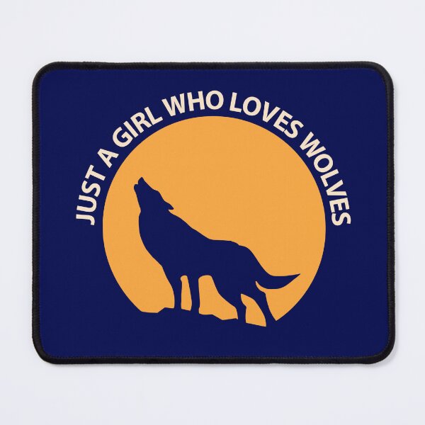 Item preview, Just a Girl Who Loves Wolves Be Brave Stay Wild designed and sold by StudioTina.