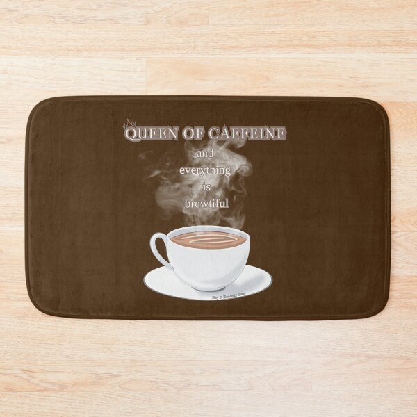 Item preview, QUEEN OF CAFFEINE AND EVERYTHING IS BREWTIFUL designed and sold by SlayItHonestly.