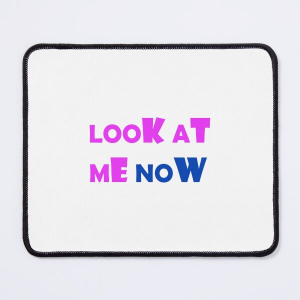 Item preview, Look at me now designed and sold by DOPANDA ..
