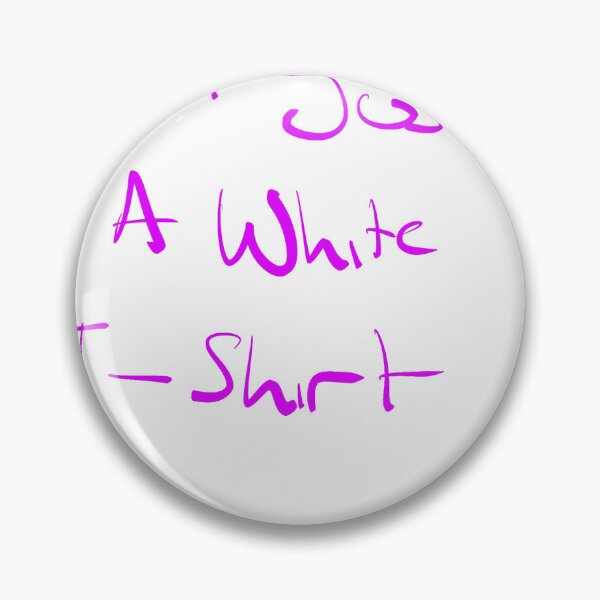 Item preview, Not just a white t-shirt designed and sold by danbellarts.