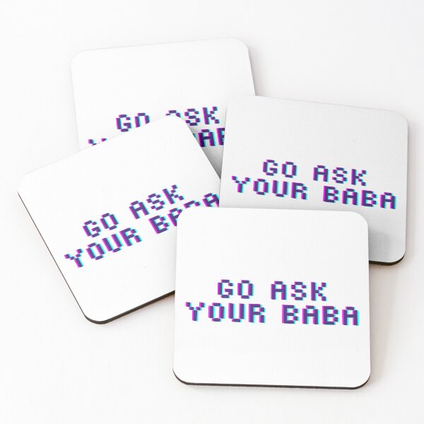 Item preview, Funny Baba Quote Go Ask Your Baba designed and sold by murahbanget.