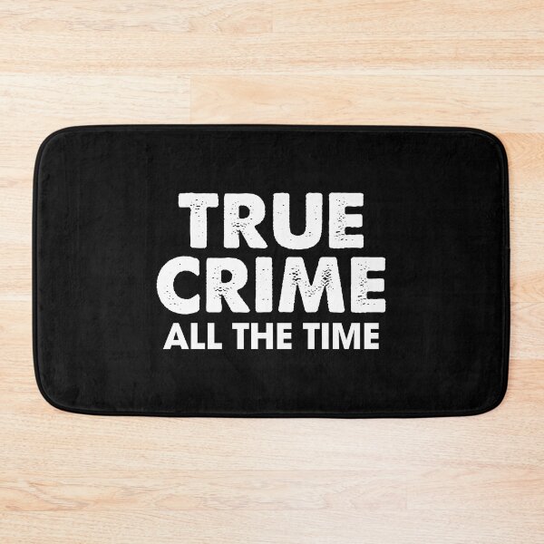Item preview, True Crime All the Time designed and sold by Venus Complete.