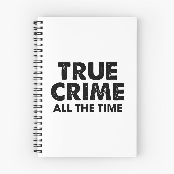 Item preview, True Crime All the Time designed and sold by Venus Complete.