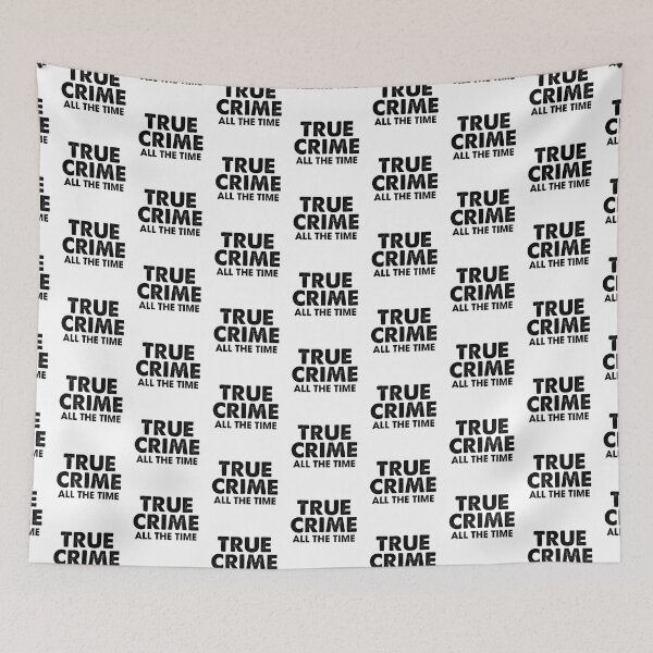 Item preview, True Crime All the Time designed and sold by Venus Complete.