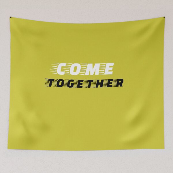 Item preview, Come Together designed and sold by QuotesDogma.