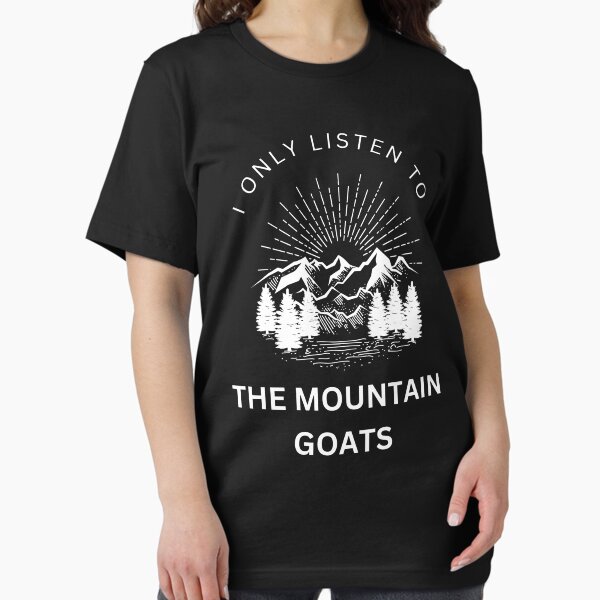 Item preview, I only listen to the mountain goats graphic design designed and sold by Art Masterpiece ⭐⭐⭐⭐⭐.