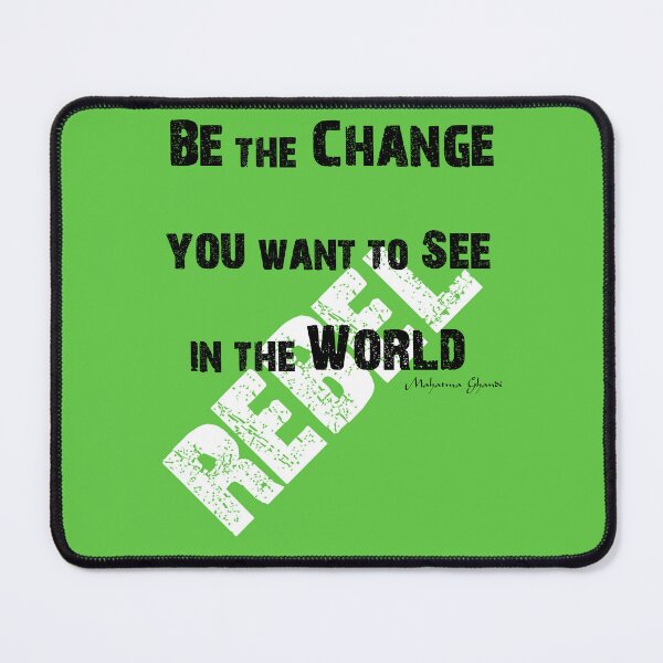 Item preview, Be the Change - Rebel designed and sold by Swags.