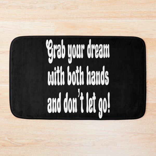 Item preview, Grab Your Dreams and Don’t Let Go designed and sold by clounewcomb.