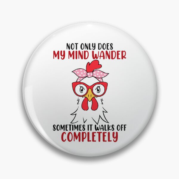 Item preview, Fun Not Only My Mind Wander Sometimes It Walk Off Completely Gift designed and sold by TMelonShop.