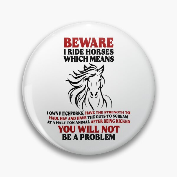 Artikelvorschau, Beware I Ride Horses Lover Horseback Riding Cowgirl Birthday Gift entworfen und verkauft von TMelonShop.