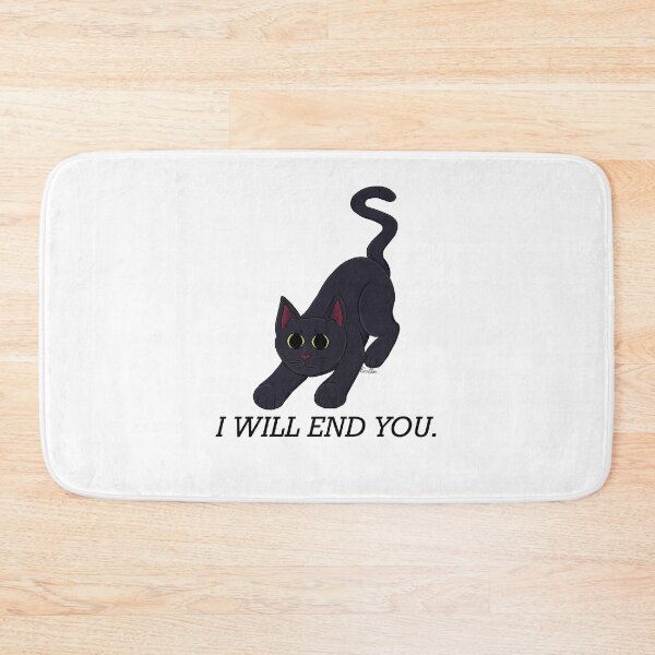 Item preview, Cute Black Cat - I Will End You designed and sold by EcoElsa.