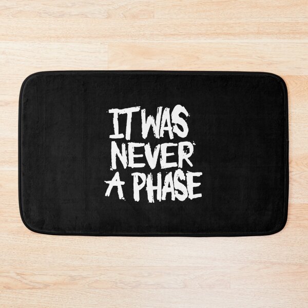 Item preview, It Was Never A Phase designed and sold by Stacey Burt creative Designs.