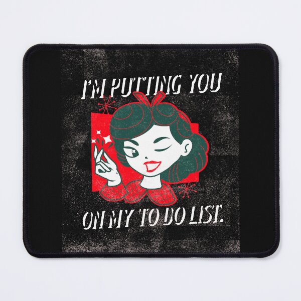 Item preview, I'm Putting You On My To Do List designed and sold by BestCoolStuff.