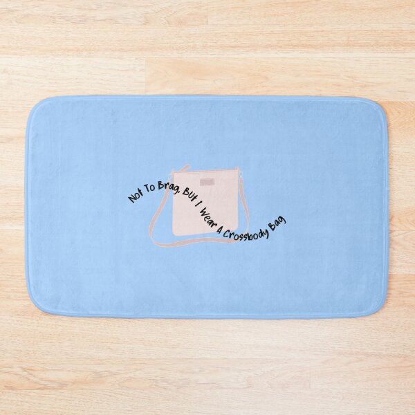 Item preview, Not to Brag, I wear a crossbody bag - modesty designed and sold by Swagforbubby.