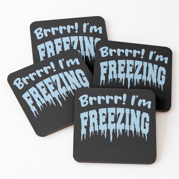 Item preview, Brrrr! I'm FREEZING designed and sold by ORTHODX.