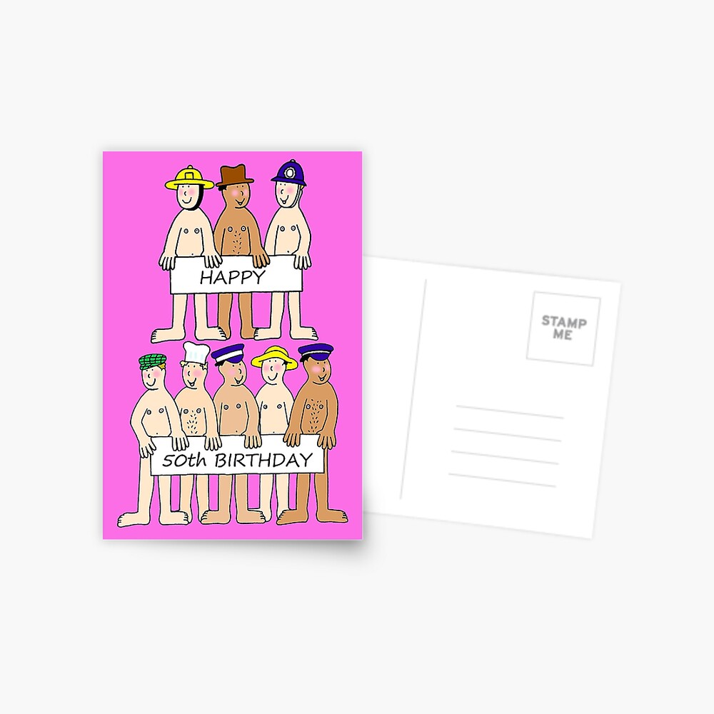 Happy 50th Birthday Cartoon Naked Men In Hats Postcard By Katetaylor 