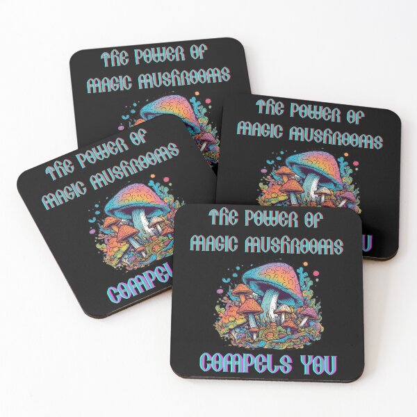 Item preview, The Power of Magic Mushrooms Compels You designed and sold by Justin Haas.