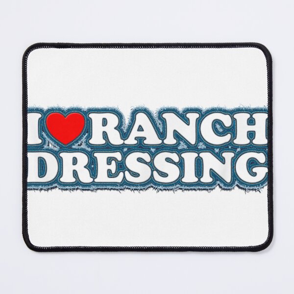 Item preview, I Heart Ranch Dressing, I Love Ranch Dressing - Funny Food designed and sold by alomituso.