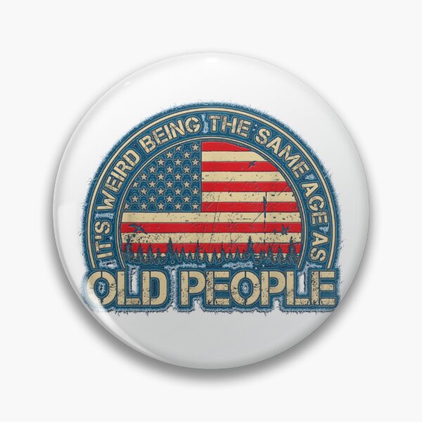 Item preview, It's Weird Being The Same Age As Old People Funny Vintage designed and sold by alomituso.