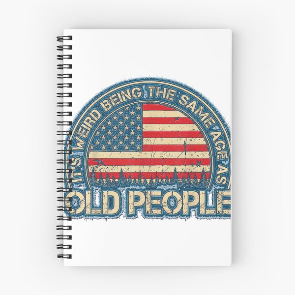 Item preview, It's Weird Being The Same Age As Old People Funny Vintage designed and sold by alomituso.