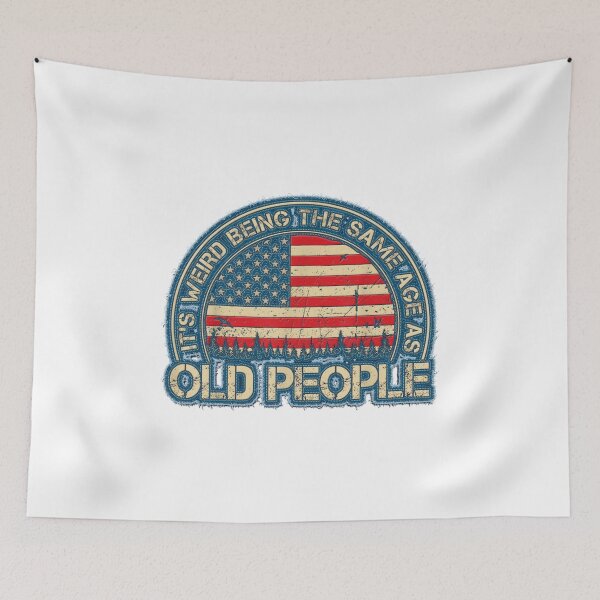 Item preview, It's Weird Being The Same Age As Old People Funny Vintage designed and sold by alomituso.