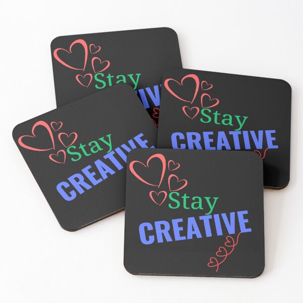 Item preview, STAY CREATIVE designed and sold by Kezmich Works.